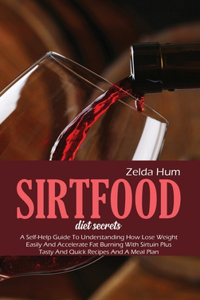 Sirtfood Diet Secrets