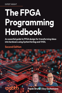 FPGA Programming Handbook - Second Edition