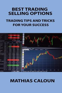 Best Trading Selling Options