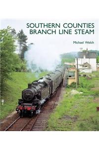 Southern Counties Branch Line Steam