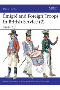 Emigre and Foreign Troops in British Service (2)