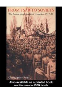 From Tsar To Soviets