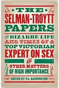 The Selman-Troytt Papers