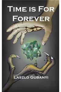 Time Is for Forever