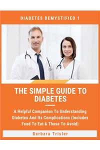 Simple Guide To Diabetes