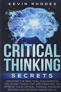 Critical Thinking Secrets