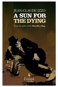 A Sun for the Dying