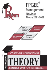 RxExam's FPGEE(R) Management Review Theory 2021-2022 Edition