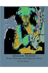 Quixotic Notions