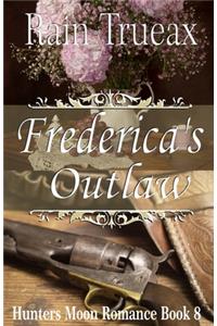 Frederica's Outlaw