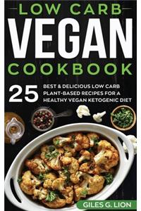 Low Carb Vegan Cookbook