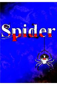 THE SPIDER Journaling Notebook (Version 2, 7x 10 Edition)