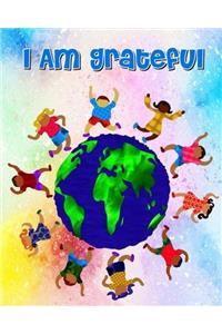 I Am Grateful