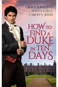 How to Find a Duke in Ten Days
