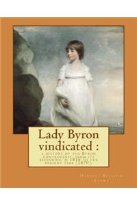 Lady Byron vindicated