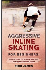 Aggressive Inline Skating