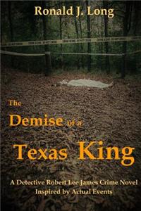 Demise of a Texas King