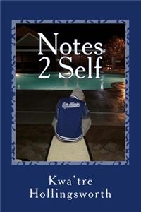 Notes 2 Self