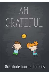 I Am Grateful - Gratitude Journal for kids