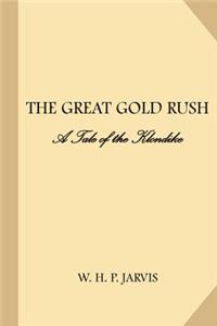 Great Gold Rush