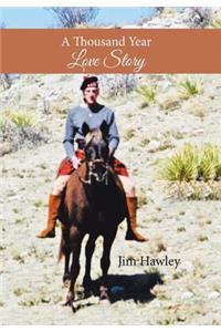 A Thousand Year Love Story