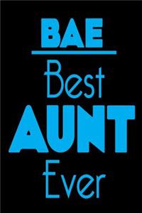 Bae Best Aunt Ever