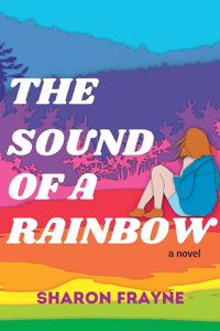 Sound of a Rainbow