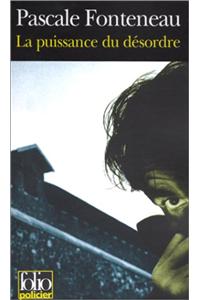 Puissance Du Desordre