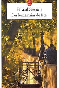 Des Lendemains de Fetes