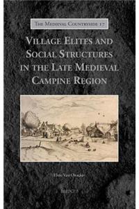 Village Elites and Social Structures in the Late Medieval Campine Region