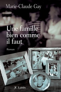 Une famille bien comme il faut