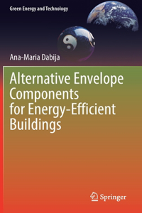 Alternative Envelope Components for Energy-Efficient Buildings