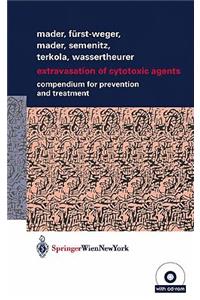 Extravasation of Cytotoxic Agents