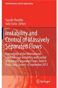 Instability and Control of Massively Separated Flows