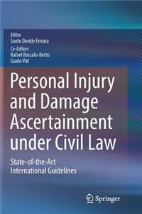Personal Injury and Damage Ascertainment Under Civil Law