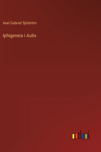 Iphigeneia i Aulis