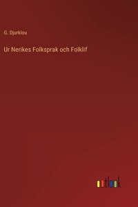 Ur Nerikes Folksprak och Folklif
