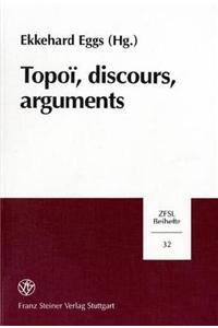 Topoi, Discours, Arguments