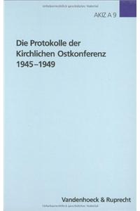 Die Protokolle der Kirchlichen Ostkonferenz 19451949