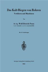 Das Kalt-Biegen von Rohren