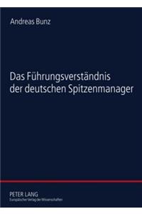 Das Fuehrungsverstaendnis Der Deutschen Spitzenmanager