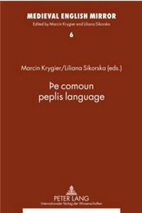 þE Comoun Peplis Language