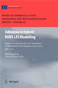 Advances in Hybrid Rans-Les Modelling