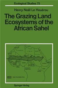 Grazing Land Ecosystems of the African Sahel