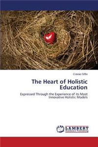 Heart of Holistic Education