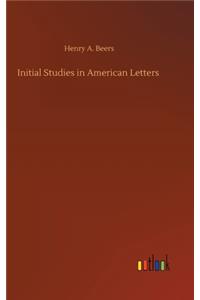 Initial Studies in American Letters