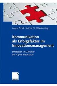 Kommunikation ALS Erfolgsfaktor Im Innovationsmanagement