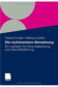 Die Rechtssichere Abmahnung