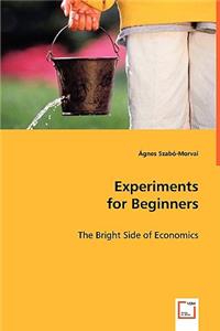Experiments for Beginners
