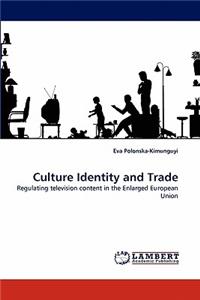 Culture Identity and Trade